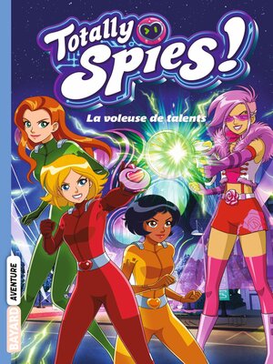cover image of Totally Spies, Tome 02